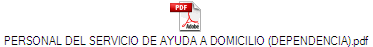 PERSONAL DEL SERVICIO DE AYUDA A DOMICILIO (DEPENDENCIA).pdf