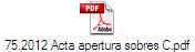 75.2012 Acta apertura sobres C.pdf