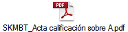 SKMBT_Acta calificacin sobre A.pdf