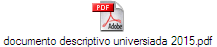 documento descriptivo universiada 2015.pdf