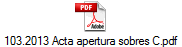 103.2013 Acta apertura sobres C.pdf