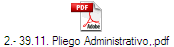 2.- 39.11. Pliego Administrativo,.pdf