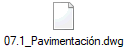 07.1_Pavimentacin.dwg