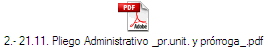 2.- 21.11. Pliego Administrativo _pr.unit. y prrroga_.pdf