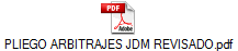 PLIEGO ARBITRAJES JDM REVISADO.pdf