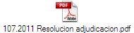 107.2011 Resolucion adjudicacion.pdf