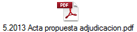 5.2013 Acta propuesta adjudicacion.pdf