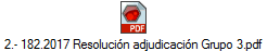 2.- 182.2017 Resolucin adjudicacin Grupo 3.pdf