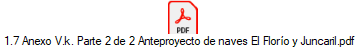 1.7 Anexo V.k. Parte 2 de 2 Anteproyecto de naves El Floro y Juncaril.pdf