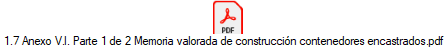 1.7 Anexo V.l. Parte 1 de 2 Memoria valorada de construccin contenedores encastrados.pdf