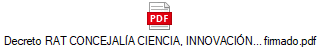 Decreto RAT CONCEJALA CIENCIA, INNOVACIN... firmado.pdf