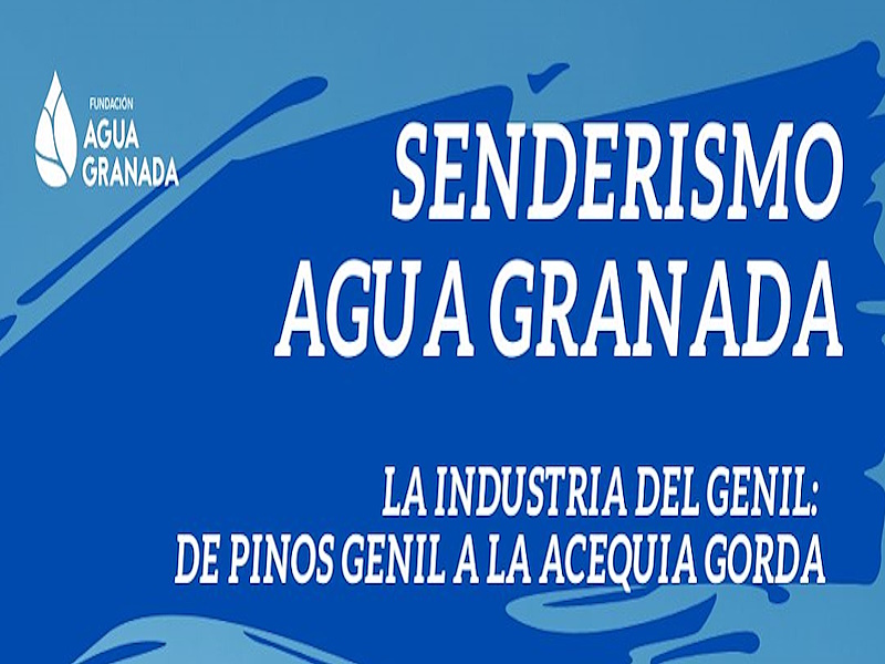 Visitas. Senderismo Agua Granada