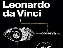 Leonardo Da Vinci. Observa, Cuestiona, Experimenta.