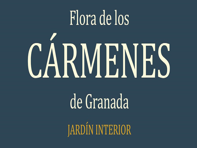 Presentacin del libro. Flora de los Crmenes de Granada. Jardn Interior